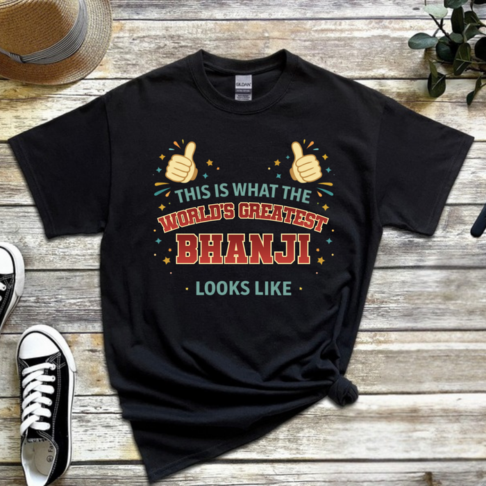 This is What the World's Greatest Bhanji Looks Like T-Shirt