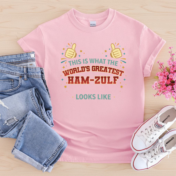 This is What the World's Greatest Ham-Zulf Looks Like T-Shirt