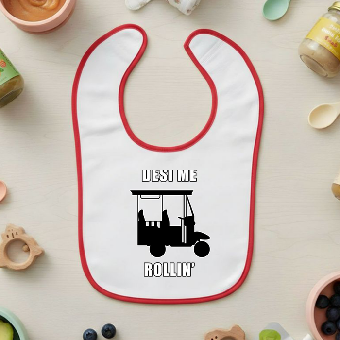 Desi Me Rollin Terry Bib