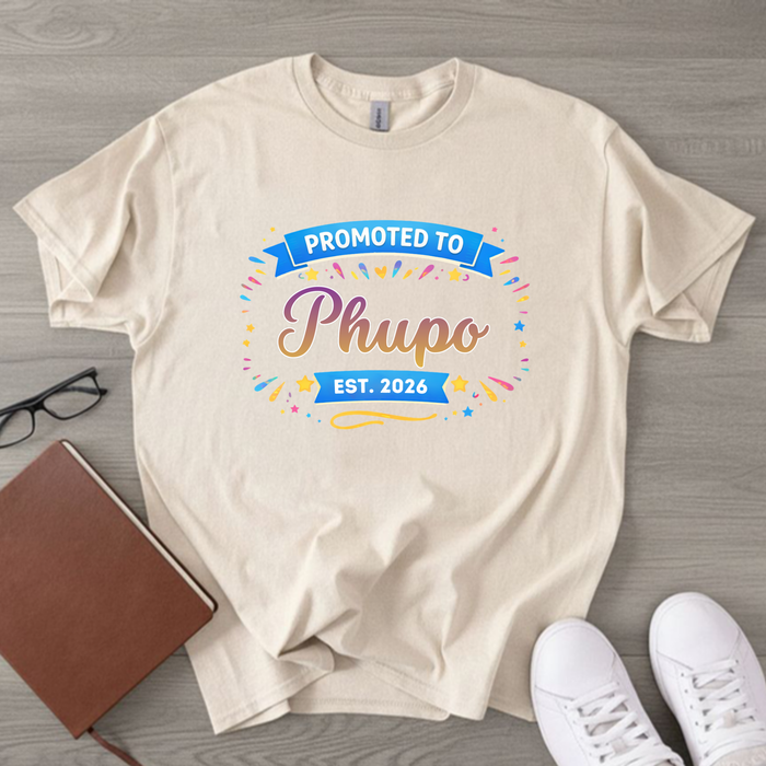 Promoted to [Relative] Est. [Year] Personalized T-Shirt