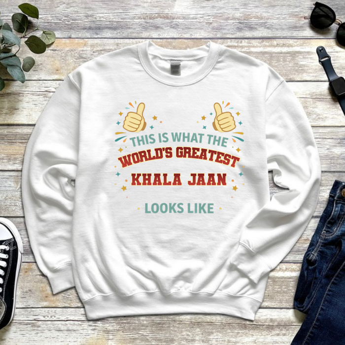 This is What the World's Greatest Khalu Looks Like Sweatshirt