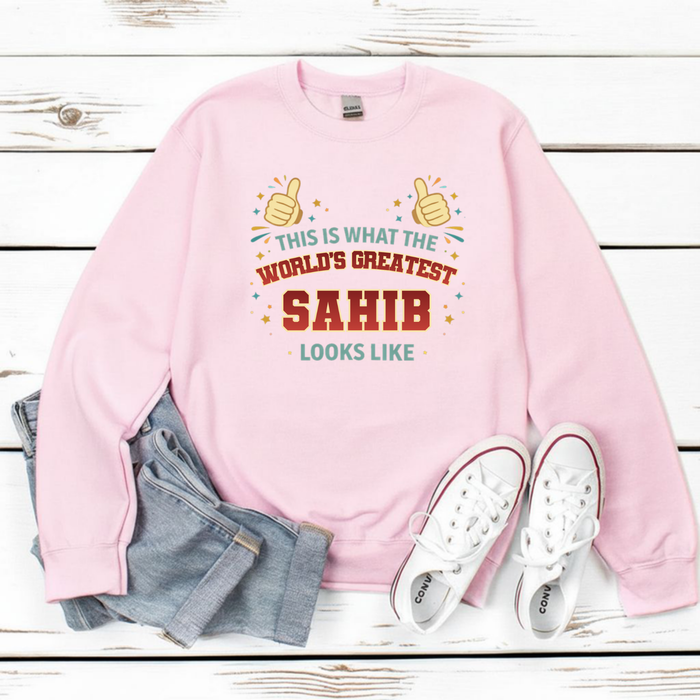 This is What the World's Greatest Sala Looks Like Sweatshirt