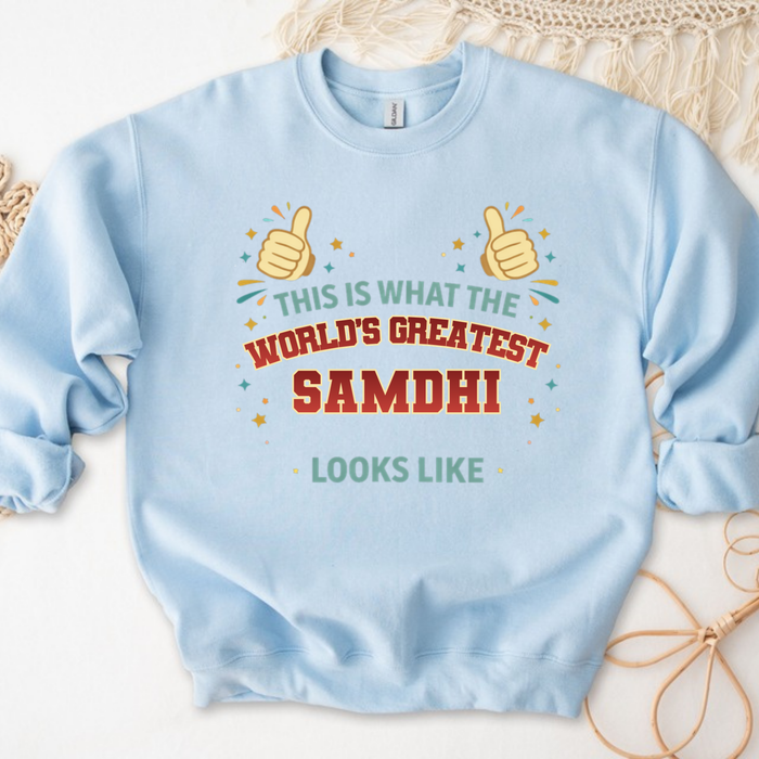This is What the World's Greatest Shauhar Looks Like Sweatshirt