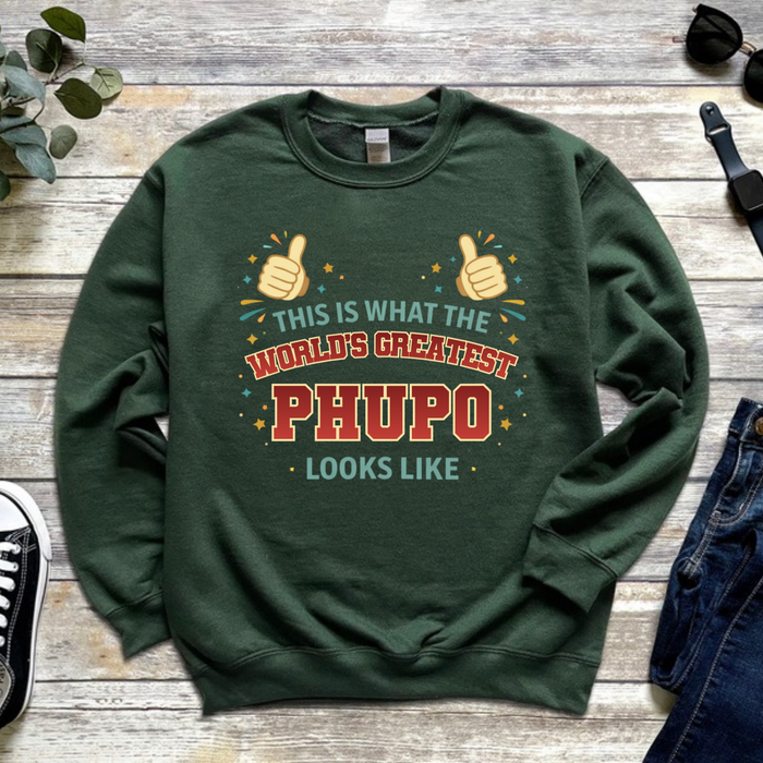 This is What the World's Greatest Saas Looks Like Sweatshirt