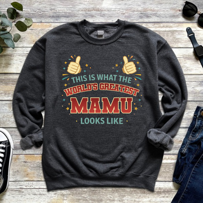 Colorful This Is What The World's Greatest [Relative] Looks Like Personalized Sweatshirt