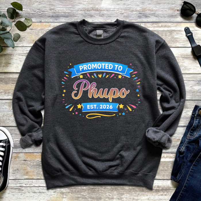 Promoted to [Relative] Est. [Year] Personalized Sweatshirt