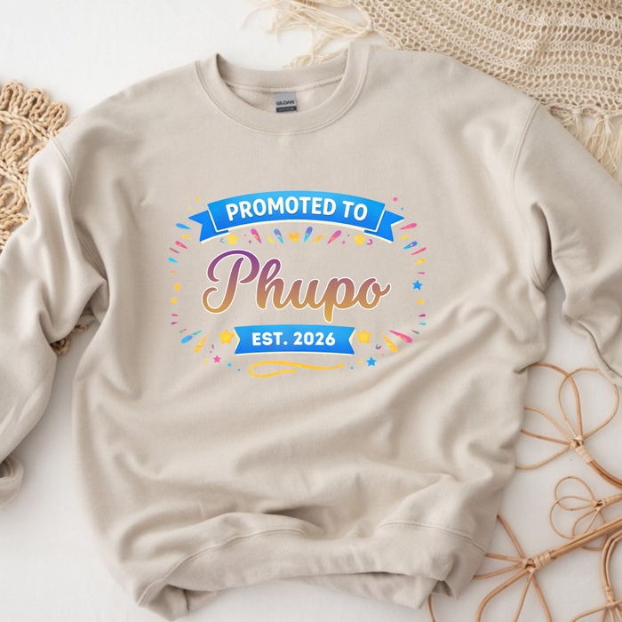Promoted to [Relative] Est. [Year] Personalized Sweatshirt