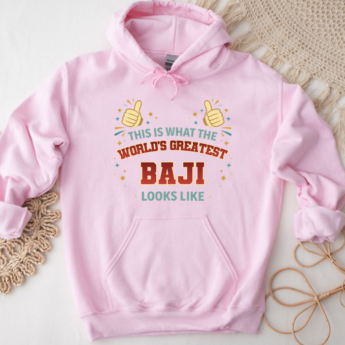 This is What the World's Greatest Baji Looks Like Hoodie