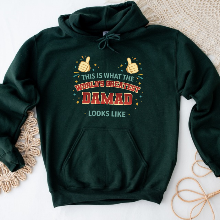 This is What the World's Greatest Damad Looks Like Hoodie