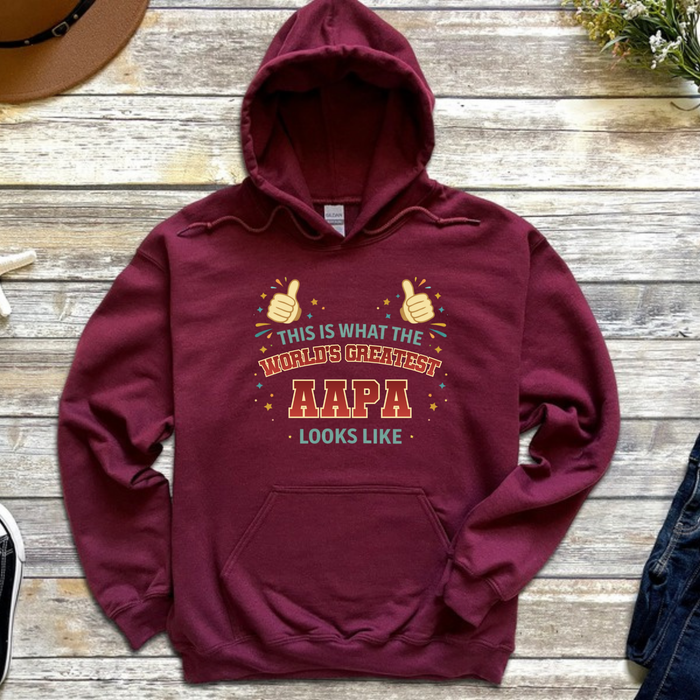 This is What the World's Greatest Aapa Looks Like Hoodie