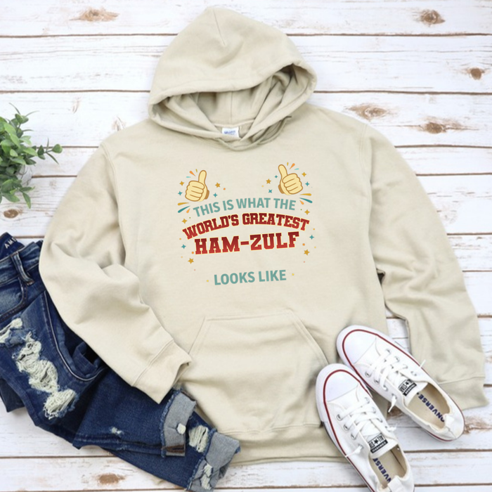 This is What the World's Greatest Ham-Zulf Looks Like Hoodie