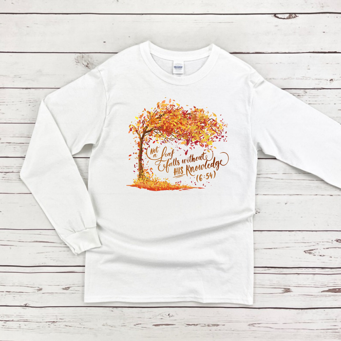 Not a Leaf Falls Without His Knowledge (6:59) Long Sleeve Shirt