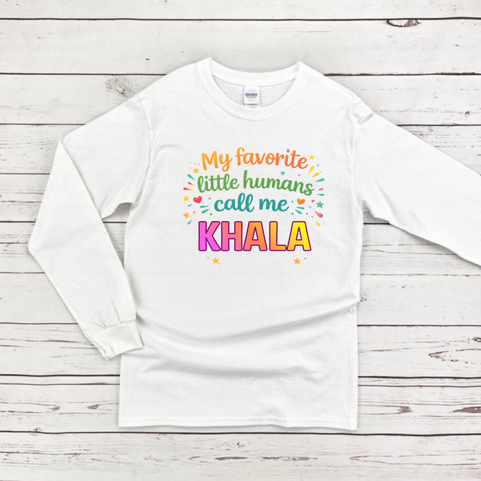 My Favorite Little Humans Call Me [Relative] Personalized Long Sleeve Shirt