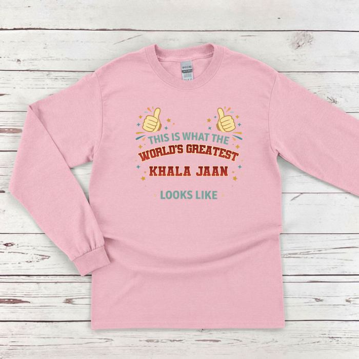 This is What the World's Greatest Khalu Looks Like Long Sleeve Shirt