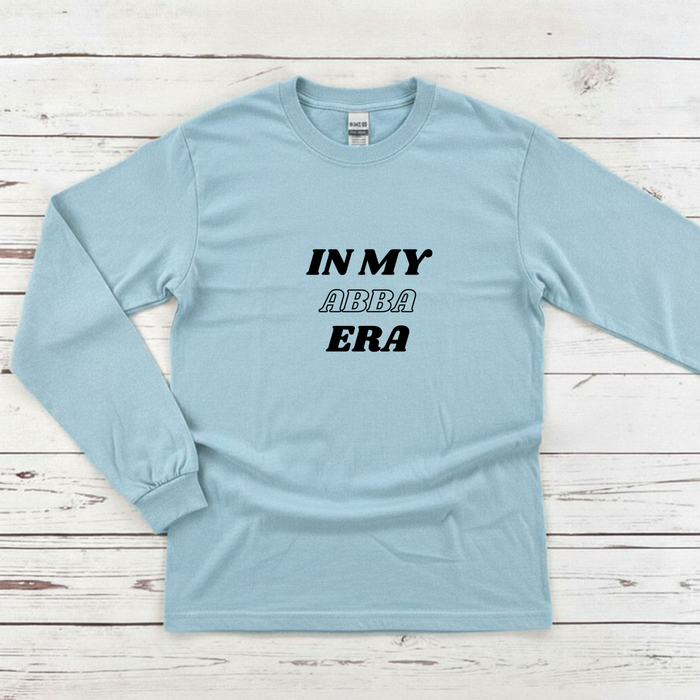In My Abba Era Long Sleeve Shirt