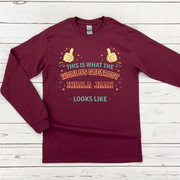 This is What the World's Greatest Khalu Looks Like Long Sleeve Shirt