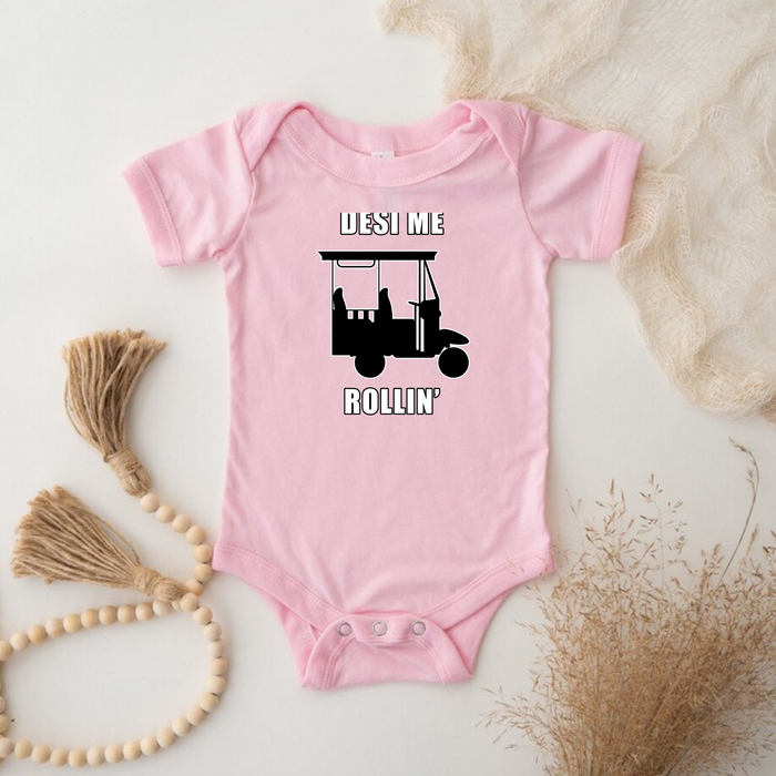 Desi Me Rollin' Onesie