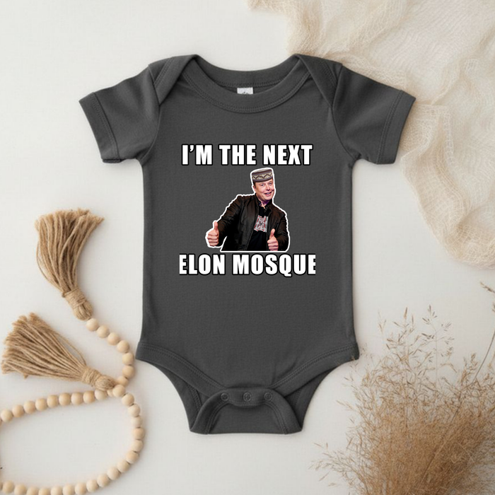 I'm the Next Elon Mosque Onesie