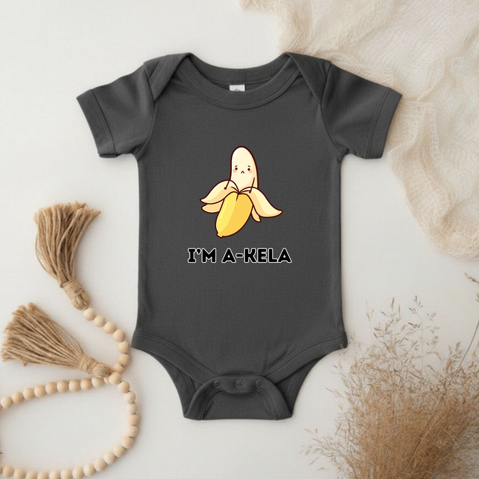 I'm A-Kela Onesie