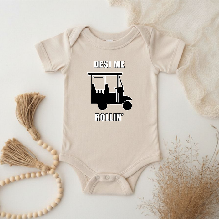 Desi Me Rollin' Onesie