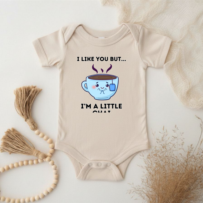 I Like You But I'm A Little Chai Onesie