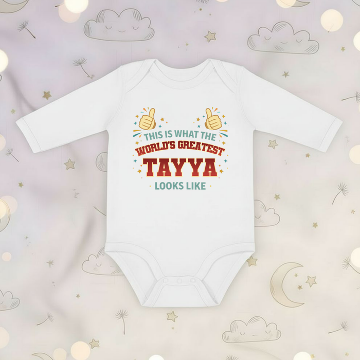 This is What the World's Greatest Tayyi Looks Like Long Sleeve Onesie