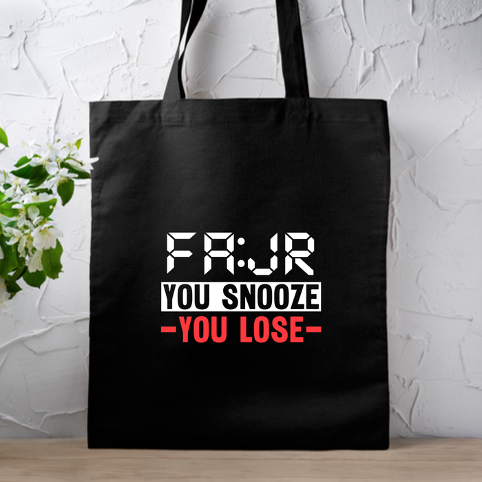 Fajr You Snooze You Lose Tote Bag