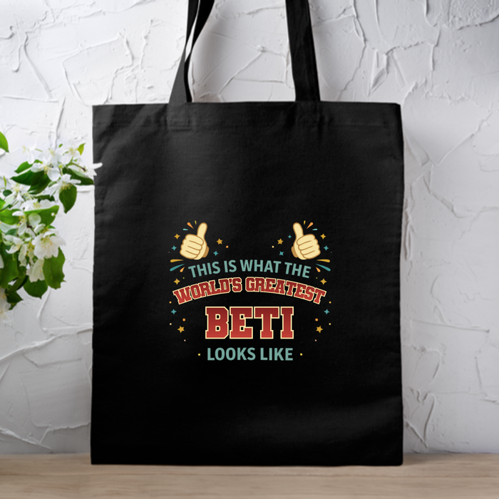 This is What the World's Greatest Beti Looks Like Tote Bag