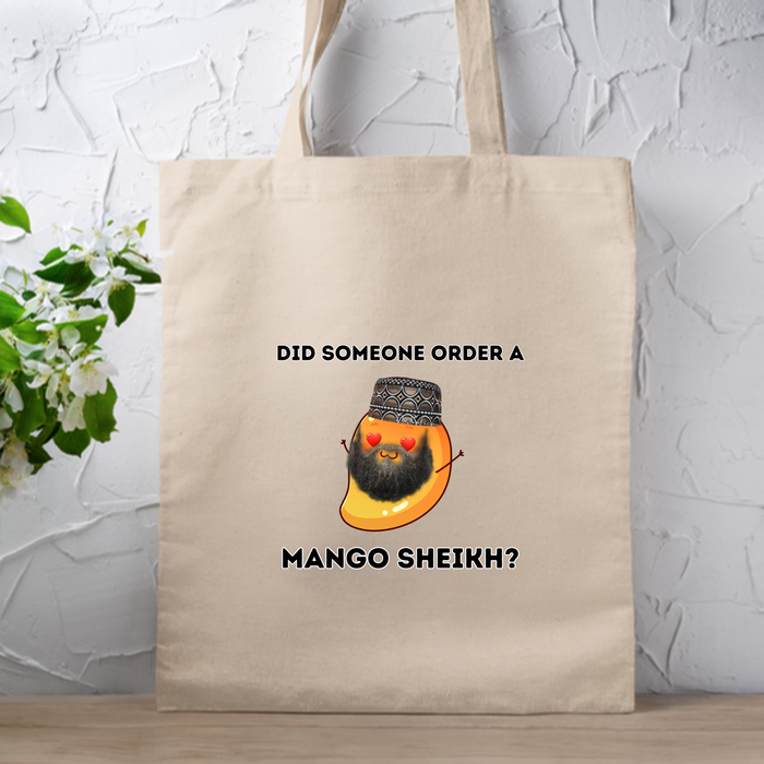 Did Someone Order a Mango Sheikh? Tote Bag