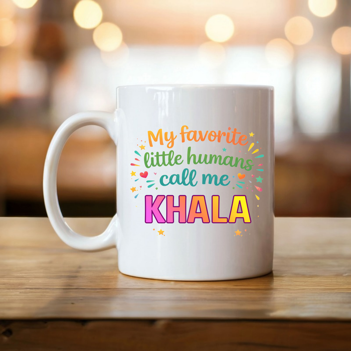 My Favorite Little Humans Call Me [Relative] Personalized Mug
