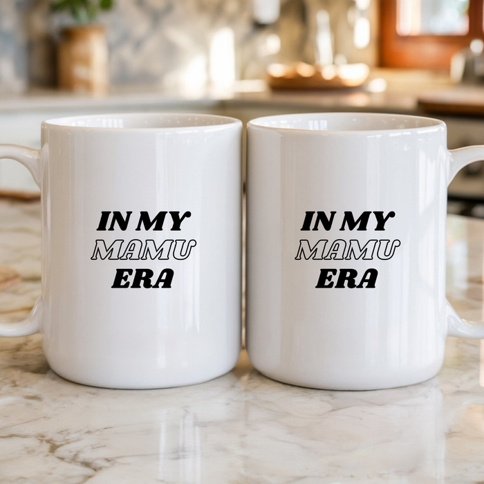 In My Mamu Era Mug