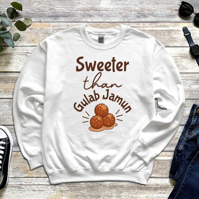 Sweeter Than Gulab Jamun Sweatshirt
