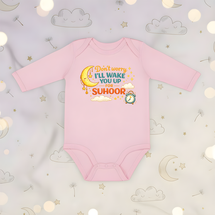 Don't Worry I'll Wake You Up for Suhoor Long Sleeve Onesie