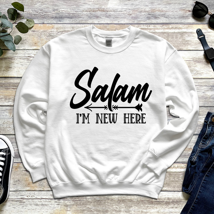 Salam I'm New Here Sweatshirt