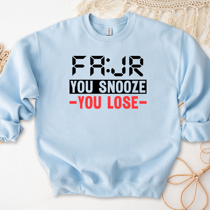 Fajr You Snooze You Lose Sweatshirt