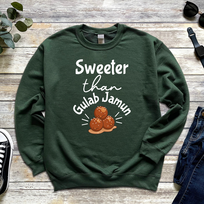 Sweeter Than Gulab Jamun Sweatshirt