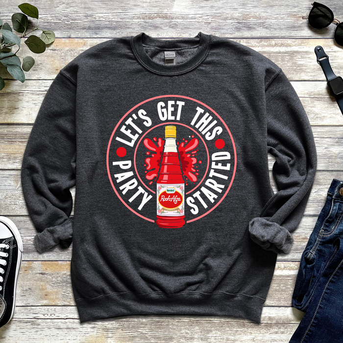 Let's get This Party Started Sweatshirt