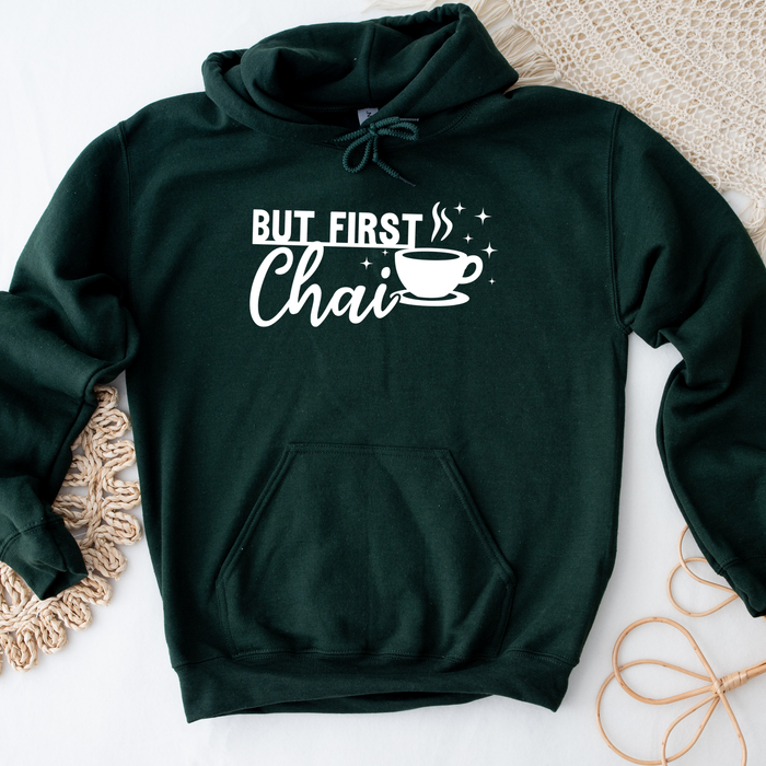But First Chai Hoodie