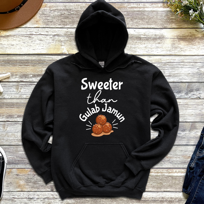 Sweeter Than Gulab Jamun Hoodie