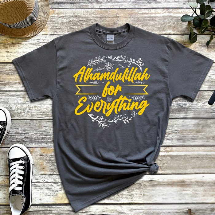 Alhamdulillah for Everything T-Shirt