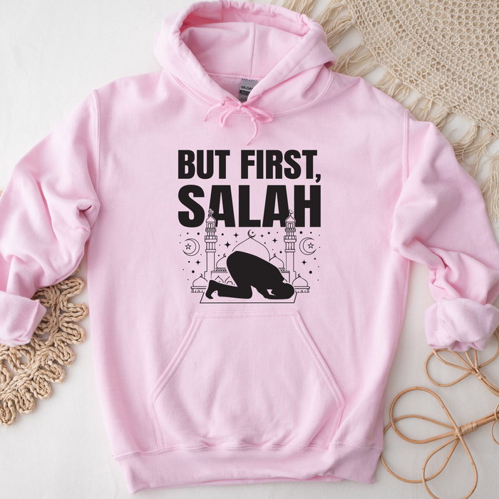 But First Salah Hoodie