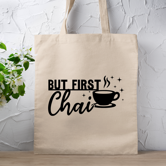 But First Chai Tote Bag