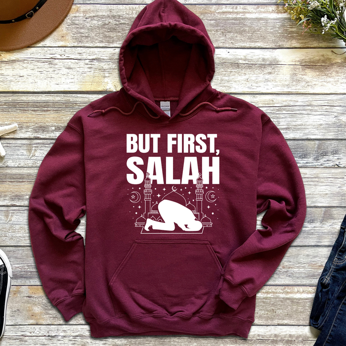 But First Salah Hoodie