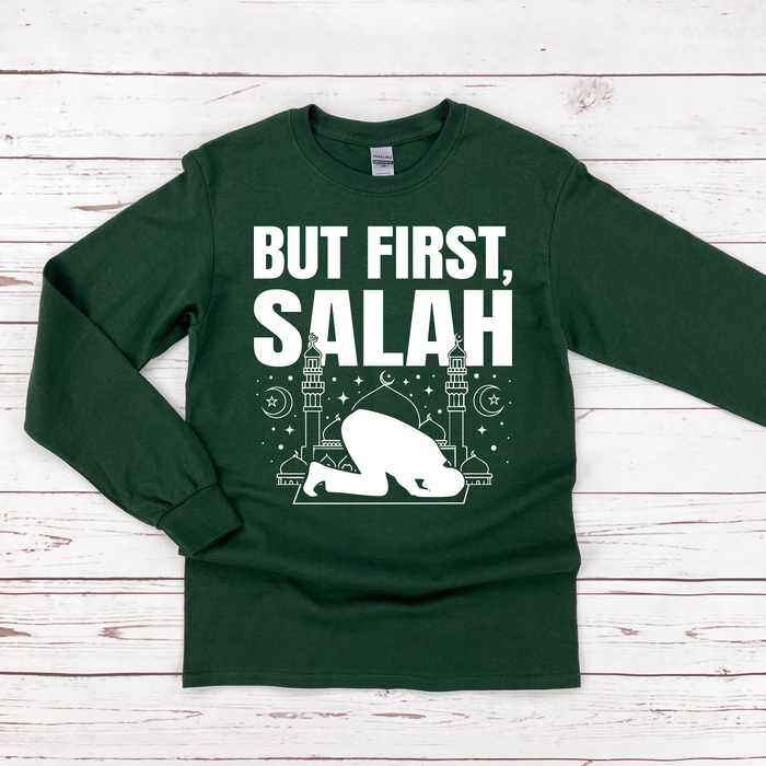 But First Salah Long Sleeve Shirt
