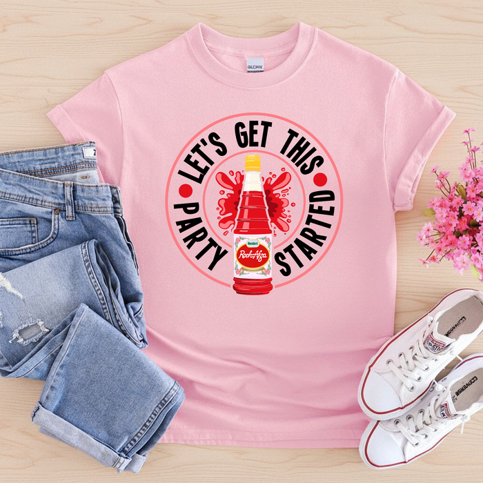 Let's get This Party Started T-Shirt