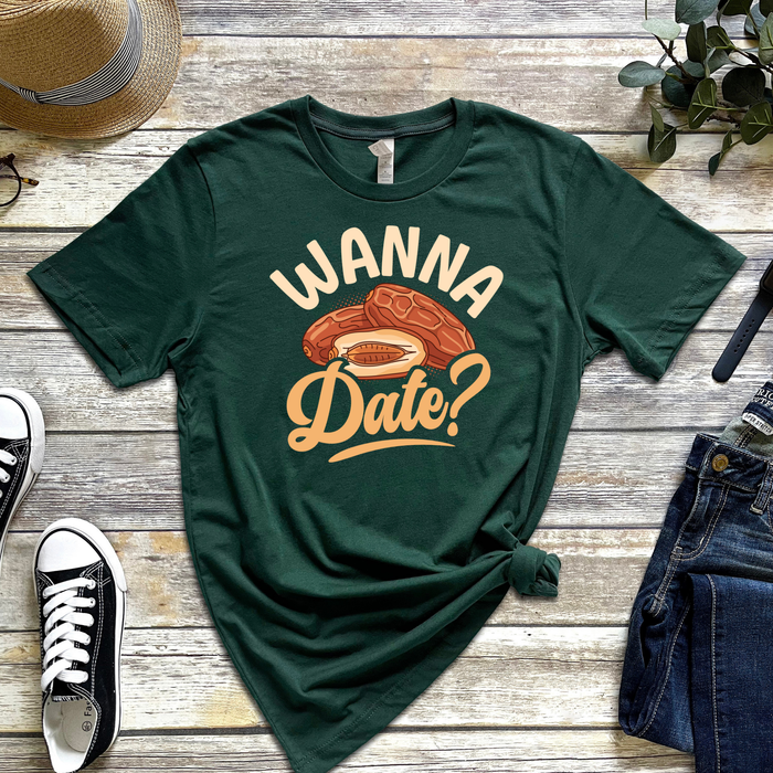 Wanna Date? T-shirt