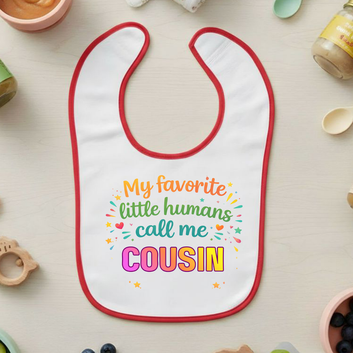 My Favorite Little Humans Call Me [Relative] Personalized Terry Bib