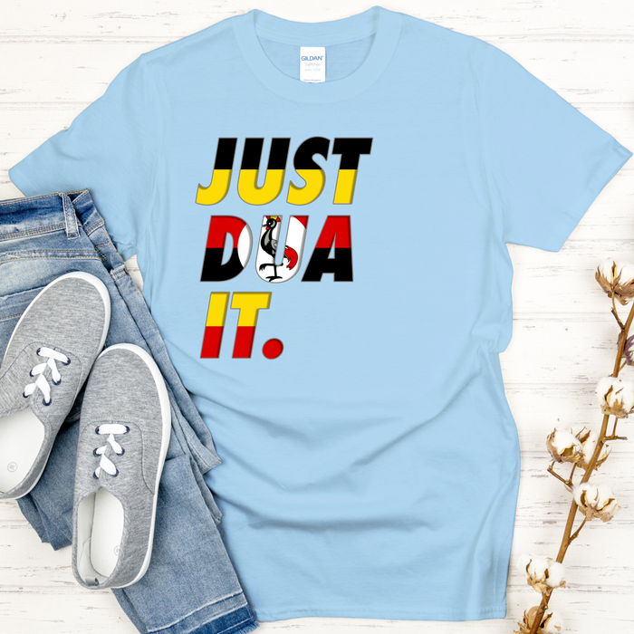 Just Dua It Uganda Flag T-Shirt