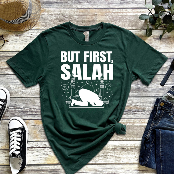 But First Salah T-Shirt