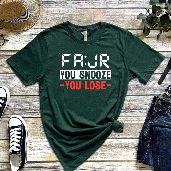 Fajr You Snooze You Lose T-Shirt
